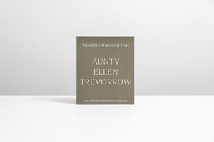 Aunty Ellen Trevorrow: Weaving through Time